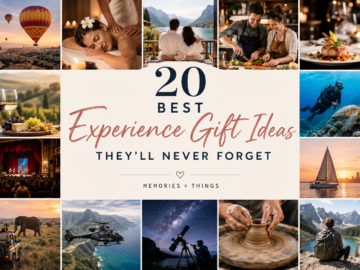 20 Best Experience Gift Ideas They'll Never Forget